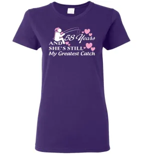 58 Years Anniversary She Still My Greatest Catch Women Tee